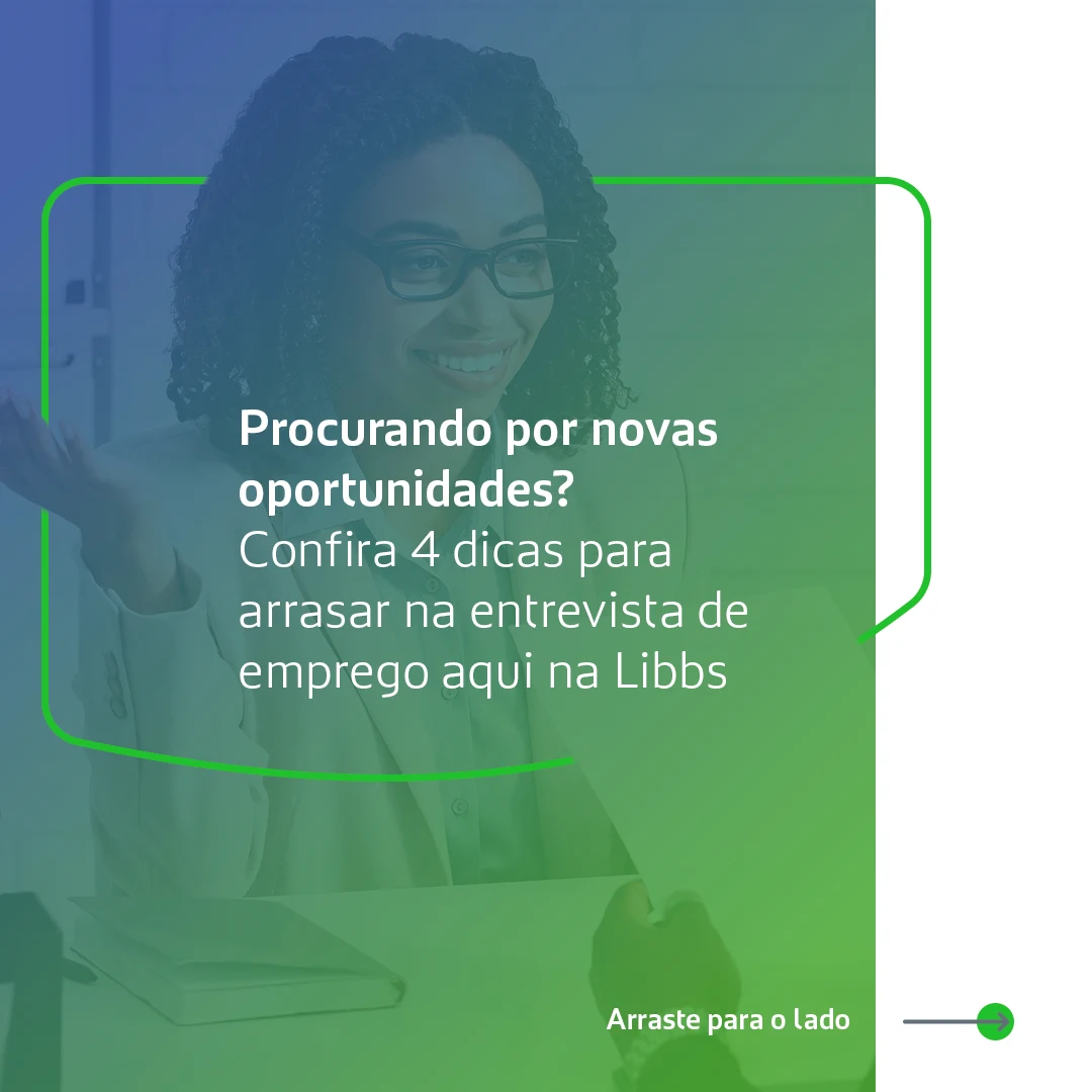 Libbs — Social — Como se sair bem em uma entrevista · 07